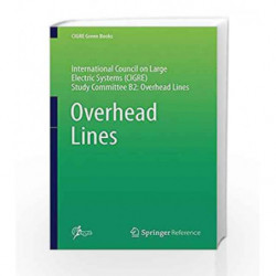Overhead Lines (CIGRE Green Books) by Papailiou K O Book-9783319317465
