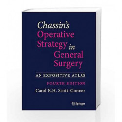Chassin's Operative Strategy in General Surgery by Conner Book-9781461413929