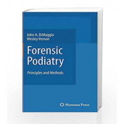 Forensic Podiatry: Principles and Methods by Moller S. Book-9781617379758