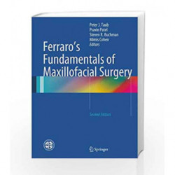 Ferraro's Fundamentals of Maxillofacial Surgery by Taub P J Book-9781461483403
