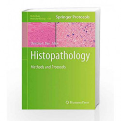 Histopathology (Methods in Molecular Biology) by Day C.E. Book-9781493910496