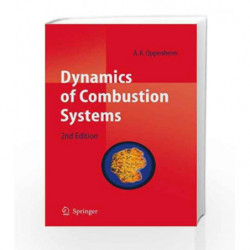 Dynamics of Combustion Systems by Oppenheim Book-9783540773634