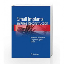 Small Implants in Knee Reconstruction by Confalonieri N Book-9788847026544