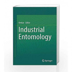 Industrial Entomology by Omkar Book-9789811033032