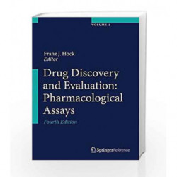 Drug Discovery and Evaluation: Pharmacological Assays by Hock F J Book-9783319053912