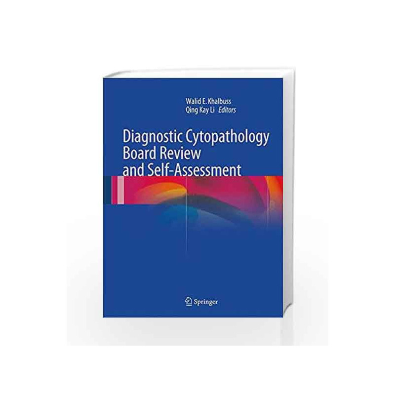 Diagnostic Cytopathology Board Review and Self-Assessment by Khalbuss W E Book-9781493914760