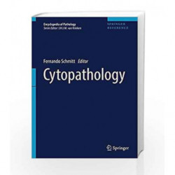 Cytopathology (Encyclopedia of Pathology) by Schmitt Book-9783319332857