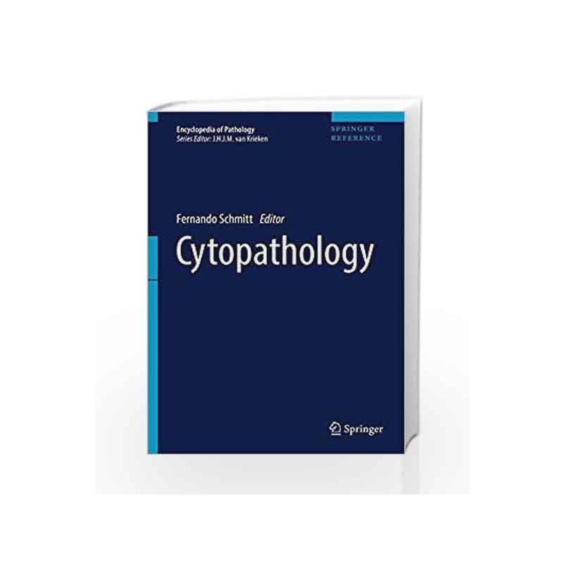 Cytopathology (Encyclopedia of Pathology) by Schmitt Book-9783319332857