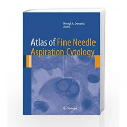 Atlas of Fine Needle Aspiration Cytology by Domanski Book-9781447124450