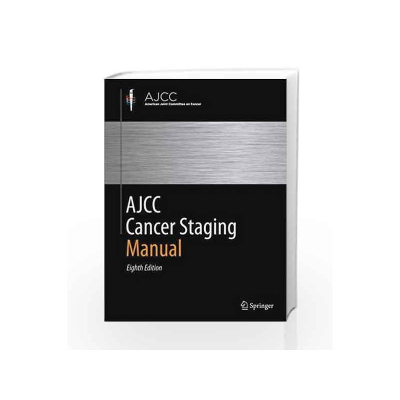 AJCC Cancer Staging Manual by Ajcc Book-9783319406176
