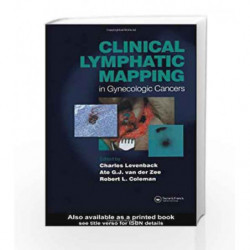 Clinical Lymphatic Mapping of Gynecologic Cancer by Levenback C Book-9781841842769