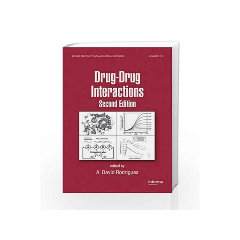 Drug-Drug Interactions (Drugs and the Pharmaceutical Sciences) by Rodriguez D. Book-9780849375934