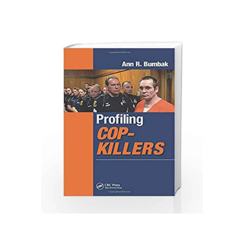 Profiling Cop-Killers by Bumbak Book-9781482211412
