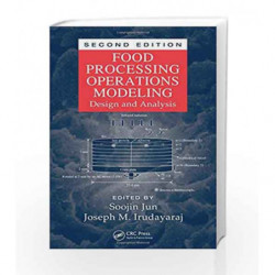 Food Processing Operations Modeling: Design and Analysis, Second Edition by Jun Book-9781420055535