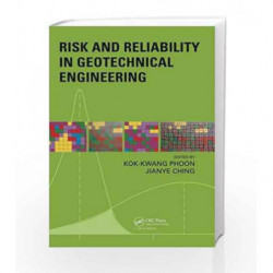 Risk and Reliability in Geotechnical Engineering by Phoon K K Book-9781482227215
