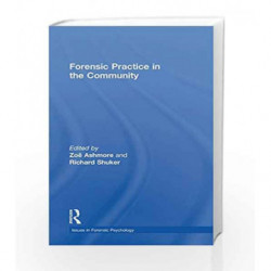Forensic Practice in the Community (Issues in Forensic Psychology) by Ashmore Book-9780415500319