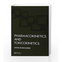 Pharmacokinetics and Toxicokinetics by Boroujerdi Book-9781482221343