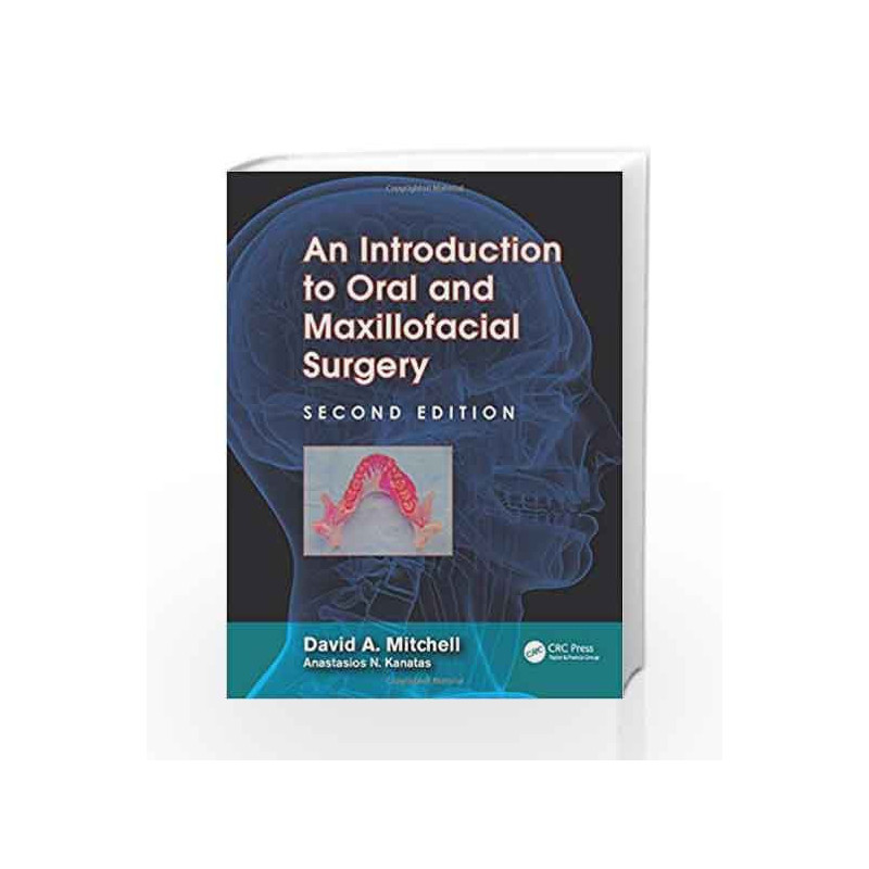 An Introduction to Oral and Maxillofacial Surgery by Mitchell Book-9781482248357