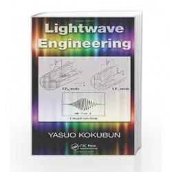 Lightwave Engineering by Kokubun Y Book-9781420046489