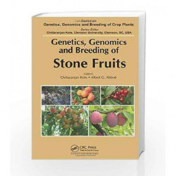 Genetics, Genomics and Breeding of Stone Fruits (Genetics, Genomics and Breeding of Crop Plants) by Kole C Book-9781578088010