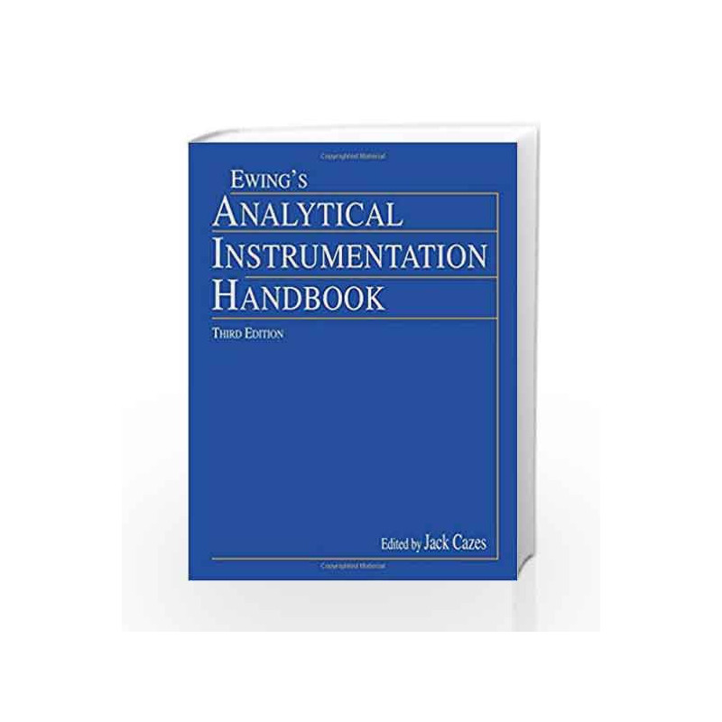 Analytical Instrumentation Handbook by Cazes J. Book-9780824753481