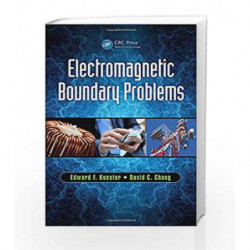 Electromagnetic Boundary Problems (Electromagnetics, Wireless, Radar, and Microwaves) by Kuester Book-9781498730266