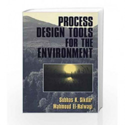 Process Design Tools for the Environment by Sikdar Book-9780974876566