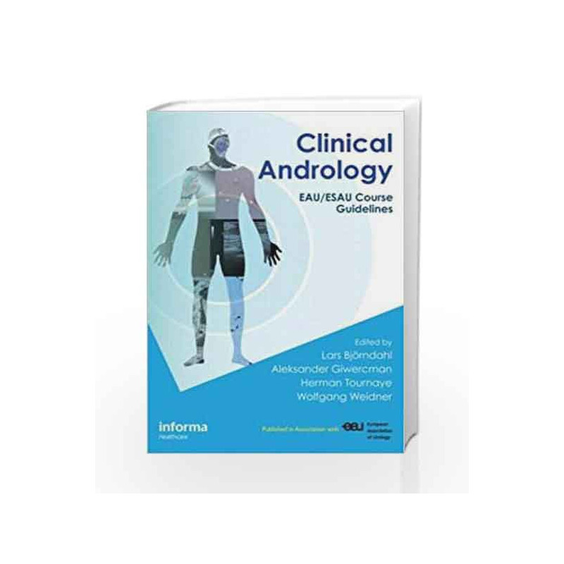 Clinical Andrology: EAU/ESAU Course Guidelines by Bjorndahi L. Book-9781841846804