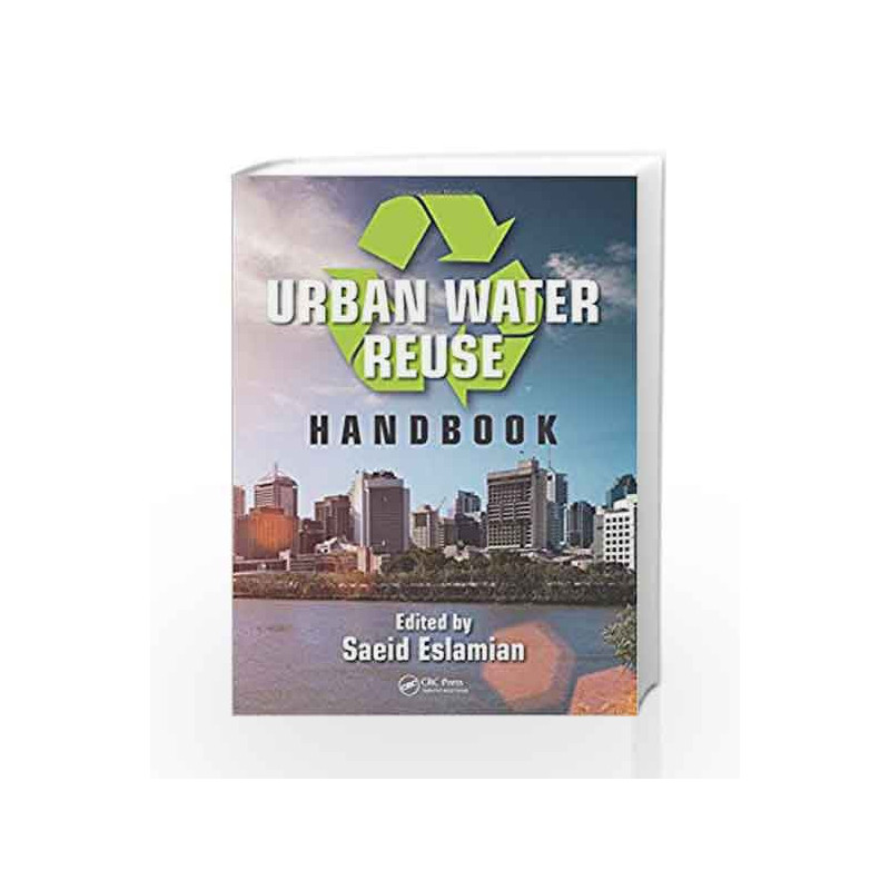 Urban Water Reuse Handbook by Eslamian S Book-9781482229141