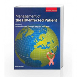 Management of the HIV Infected Patient, Second Edition by Crowe S. Book-9781901865288