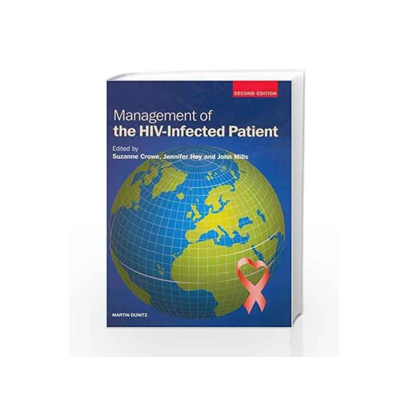 Management of the HIV Infected Patient, Second Edition by Crowe S. Book-9781901865288