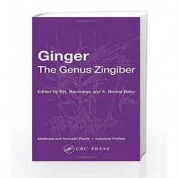 Ginger: The Genus Zingiber (Medicinal and Aromatic Plants - Industrial Profiles) by Ravindran Book-9788181472083