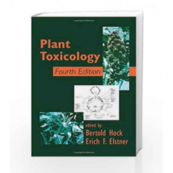 Plant Toxicology (Books in Soils, Plants, and the Environment) by Hock Book-9780824753238