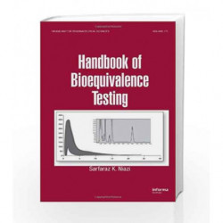 Handbook of Bioequivalence Testing (Drugs and the Pharmaceutical Sciences) by Niazi S.K. Book-9780849303951