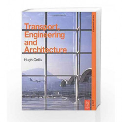 Transport, Engineering and Architecture by Collis H Book-9780750677486
