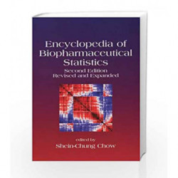 Encyclopedia of Biopharmaceutical Statistics, Second Edition: Volume 1 by Adeyeye,Baertschi S.W.,Chow S.C.,Denault A.Y.,Horobin,