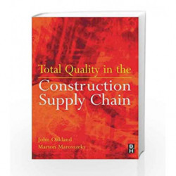 Total Quality in the Construction Supply Chain by Oakland Book-9780750661850