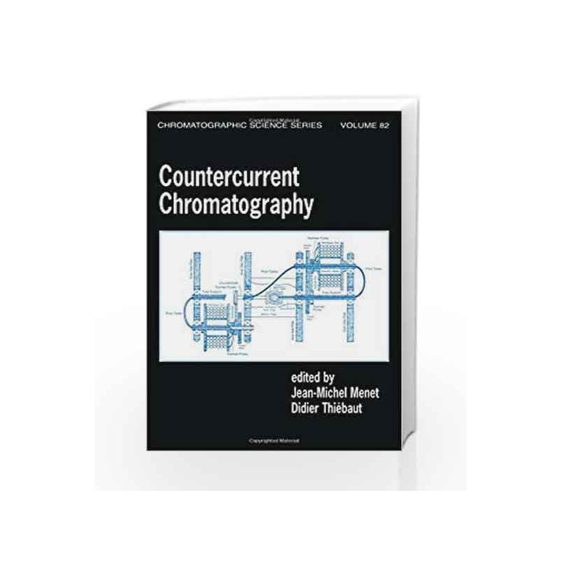 Countercurrent Chromatography (Chromatographic Science Series) by Menet Jm Book-9780824799922