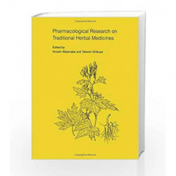 Pharmacological Research on Traditional Herbal Medicines by Watanabe H. Book-9789057020544