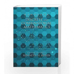 Handbook of Discrete and Combinatorial Mathematics (Discrete Mathematics and Its Applications) by Rosen Book-9780849301490
