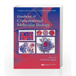Handbook of Computational Molecular Biology (Chapman & Hall/CRC Computer and Information Science Series) by Aluru S. Book-978158