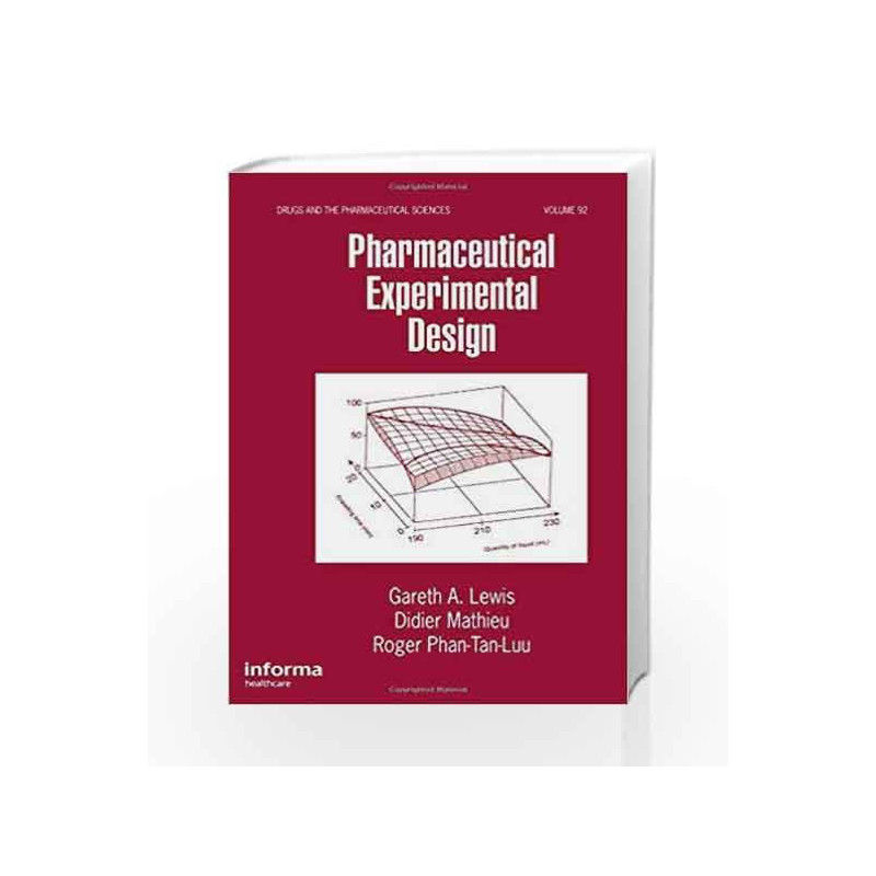 Pharmaceutical Experimental Design: 92 (Drugs and the Pharmaceutical Sciences) by Brittain H.G.,Ebadi M.,Lewis,Seethala R.,Signo