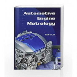 Automotive Engine Metrology by Ali SH R Book-9789814669528