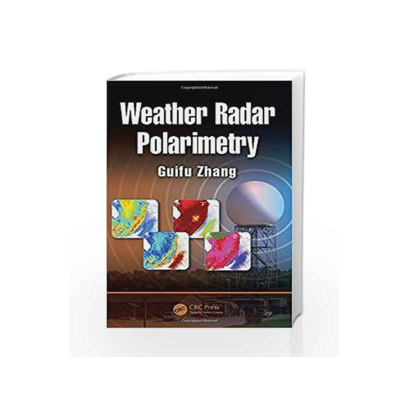 Weather Radar Polarimetry by Zhang G Book-9781439869581