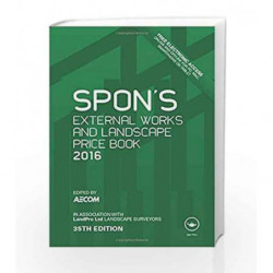 Spon's External Works and Landscape Price Book 2016 (Spon's Price Books) by Aecom Book-9781498734912