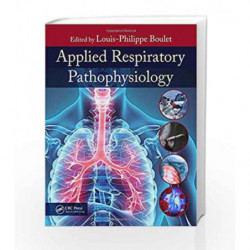 Applied Respiratory Pathophysiology by Boulet L P Book-9781138196445
