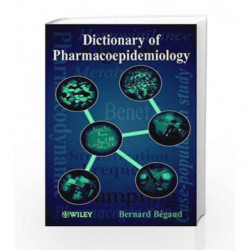 Dictionary of Pharmacoepidemiology by Bronzino J. D Book-9780471803614