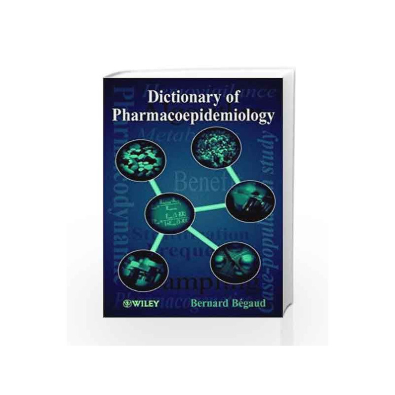 Dictionary of Pharmacoepidemiology by Bronzino J. D Book-9780471803614