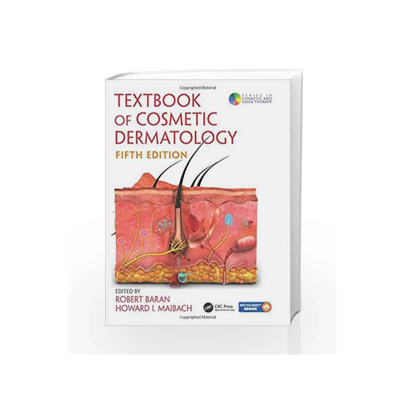 Textbook of Cosmetic Dermatology (Series in Cosmetic and Laser Therapy) by Baran R. Book-9781482257342