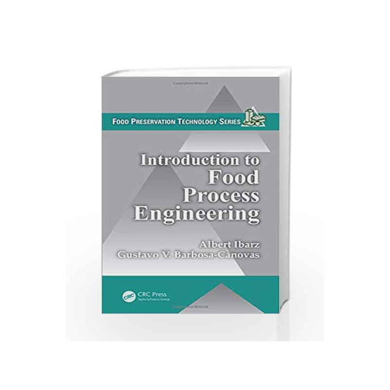 Introduction to Food Process Engineering (Food Preservation Technology) by Ibarz Book-9781439809181